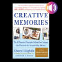 Creative Memories: The 10 Timeless Principles Behind the Company that Pioneered the Scrapbooking Industry