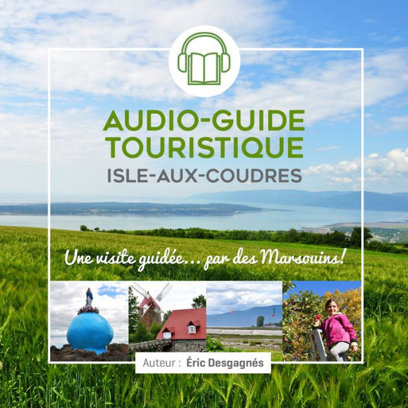 Audio-Guide Isle-aux-Coudres: Une visite guidée par des marsouins !