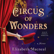 Circus of Wonders: A Novel