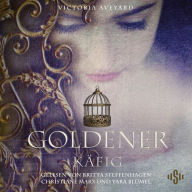 Goldener Käfig: Die Farben des Blutes 3 (King's Cage)