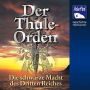 Der Thule-Orden: Die schwarze Macht des Dritten Reiches (Abridged)