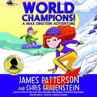World Champions! A Max Einstein Adventure