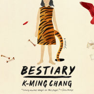 Bestiary: A Novel