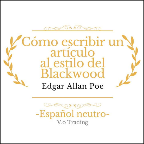 Cómo escribir un artículo al estilo del Blackwood