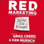 R.E.D. Marketing: The Three Ingredients of Leading Brands