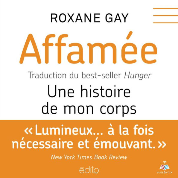 Affamée: une histoire de mon corps