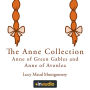 The Anne Collection: Anne of Green Gables and Anne of Avonlea