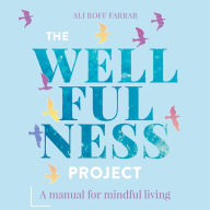 The Wellfulness Project