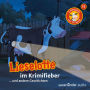 Lieselotte Filmhörspiele, Folge 11: Lieselotte im Krimifieber (Vier Hörspiele)