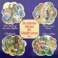 Die schönsten Märchen der Gebrüder Grimm, Folge 1: Der Wolf und die sieben Geißlein / Hänsel und Gretel / Rotkäppchen / Schneewittchen