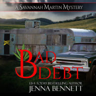 Bad Debt: A Savannah Martin Novel