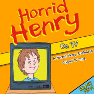 Horrid Henry on TV