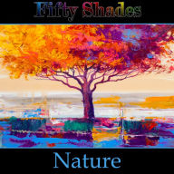 Fifty Shades of Nature: 50 of the best poems about all things nature