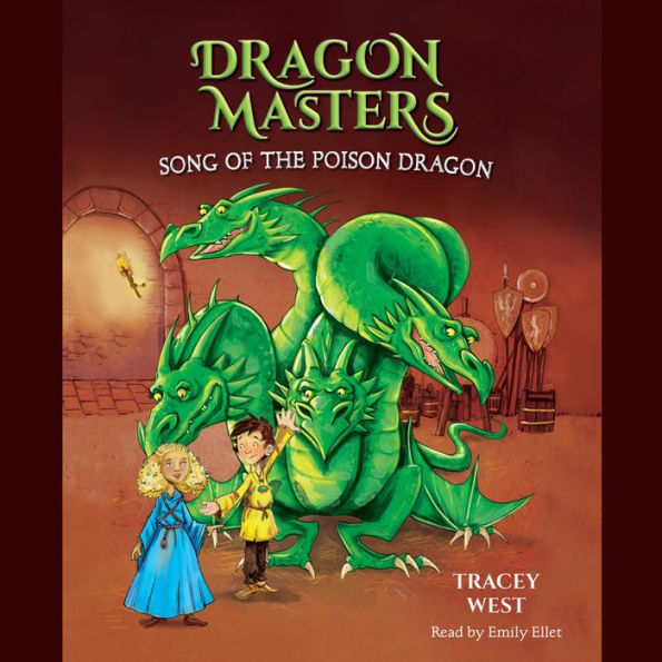 Song of the Poison Dragon (Dragon Masters Series #5)