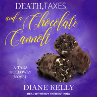 Death, Taxes, and a Chocolate Cannoli (Tara Holloway Series #9)