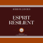 ESPRIT RÉSILIENT (SÉRIE DE 2 LIVRES)