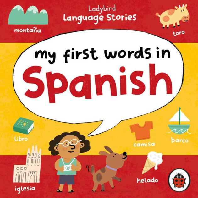 Ladybird Language Stories: My First Words in Spanish by Ladybird, David ...