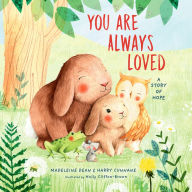 You Are Always Loved: A Story of Hope