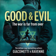 Good & Evil: The Black Sun Trilogy, Book 2
