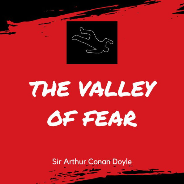 The Valley of Fear