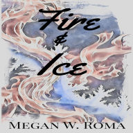 Fire & Ice