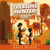 Kassy O'Roarke, Treasure Hunter (Pet Detective Mysteries #2)