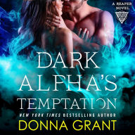 Dark Alpha's Temptation: A Reaper Novel