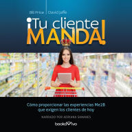 ¡Tu cliente manda!