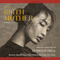 The Birth Mother: A Novel