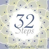 32 Steps: Our Evolving Humanity And The Inevitability Of Lasting Peace