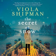 The Secret of Snow: A Heartwarming Tale Of Self-Discovery And Second Chances