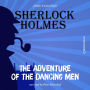 Adventure of the Dancing Men, The (Unabridged)