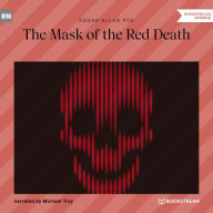 Mask of the Red Death, The (Unabridged)