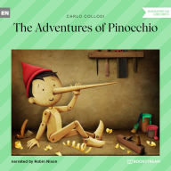 Adventures of Pinocchio, The (Unabridged)