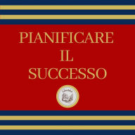 Pianificare il Successo