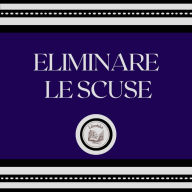 Eliminare le scuse