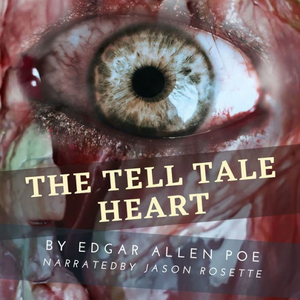 The Tell-Tale Heart