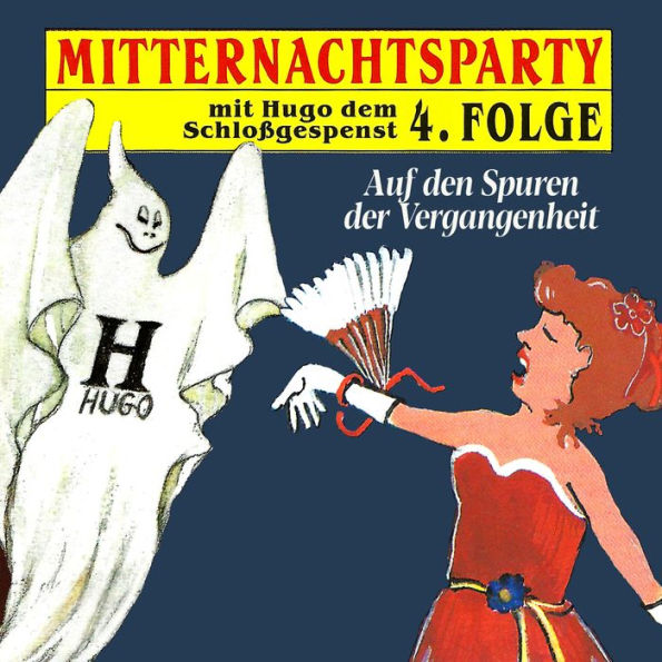 Mitternachtsparty, Folge 4: Auf den Spuren der Vergangenheit