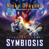 Escaping Exodus: Symbiosis: A Novel