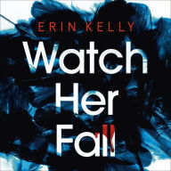 Watch Her Fall: Nominated for the Theakstons Crime Novel of the Year