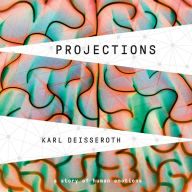 Projections: A Story of Human Emotions