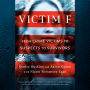 Victim F: From Crime Victims to Suspects to Survivors