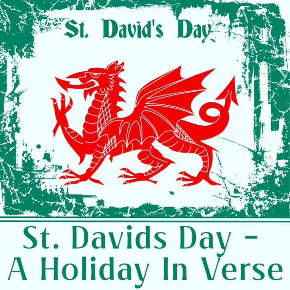 St David's Day - A Holiday in Verse