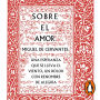 Sobre el amor (Serie Great Ideas 26)