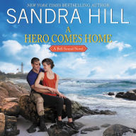 A Hero Comes Home: A Bell Sound Novel