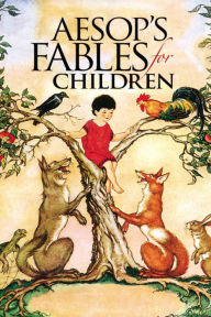 Aesop's Fables for Children (Abridged)