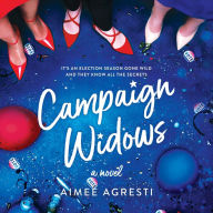 Campaign Widows: A Novel