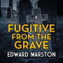 Fugitive from the Grave