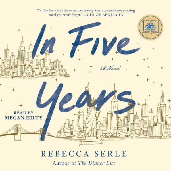 In Five Years: A Novel