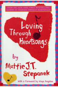 Loving Through Heartsongs